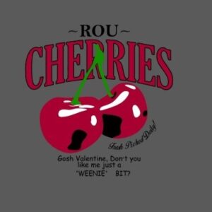 Rou Cherries